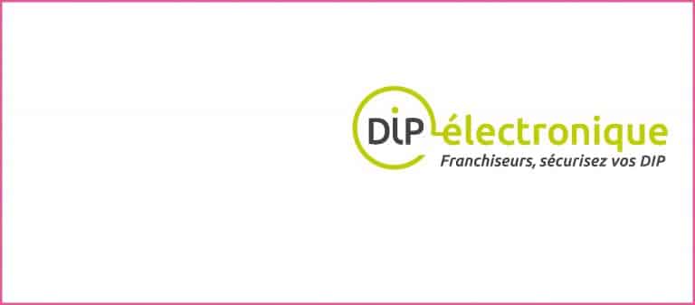 Un développement modernisé de la franchise grâce au DIP électronique